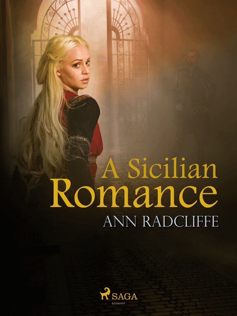 Ann Radcliffe - A Sicilian Romance, E-bok