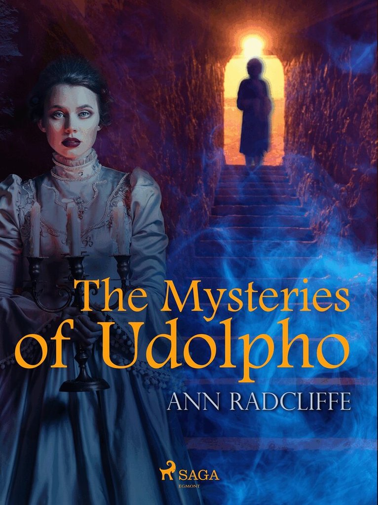 Ann Radcliffe - The Mysteries of Udolpho, E-bok