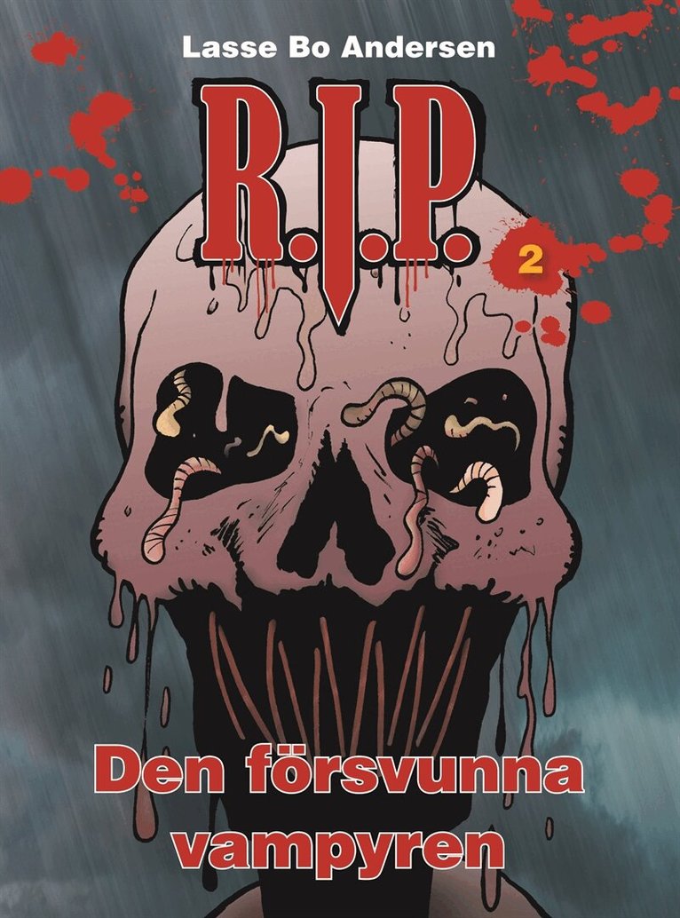 Lasse Bo Andersen - R.I.P. 2 - Den försvunna vampyren, E-bok