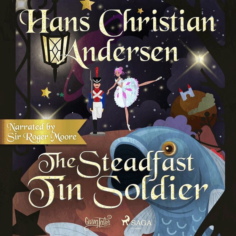 Hans Christian Andersen - The Steadfast Tin Soldier, Ljudbok