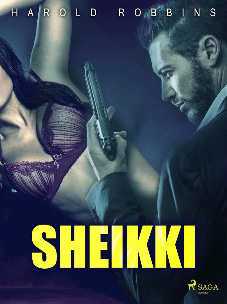 Harold Robbins - Sheikki, E-bok