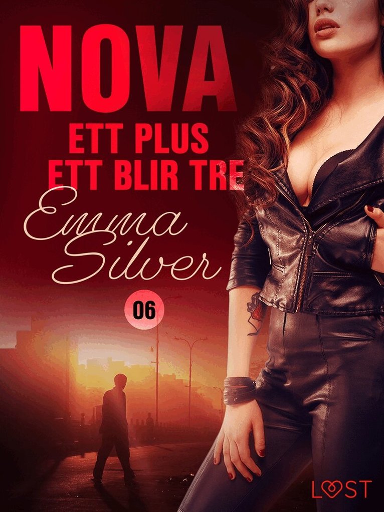 Emma Silver - Nova 6: Ett plus ett blir tre, E-bok. Tillgänglighet: Lägg i varukorg