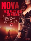 Nova 6: Yksi plus yksi on kolme ? eroottinen novelli