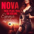 Nova 6: Yksi plus yksi on kolme ? eroottinen novelli