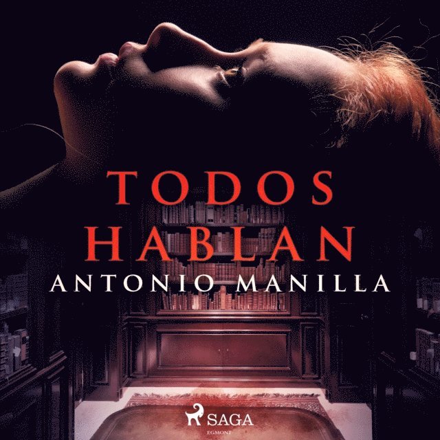 Manilla - Todos hablan, Ljudbok