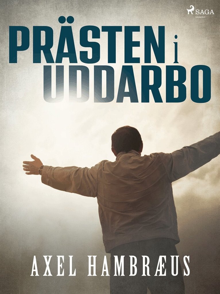 Axel Hambræus - Prästen i Uddarbo, E-bok
