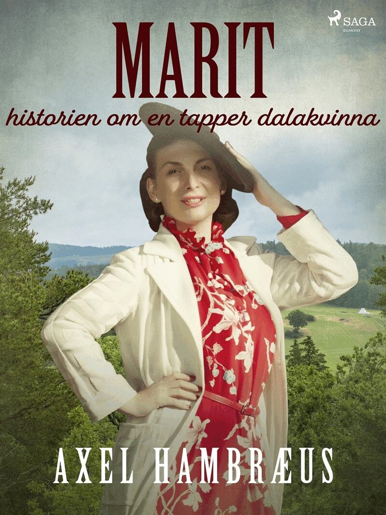 Axel Hambræus - Marit: historien om en tapper dalakvinna, E-bok