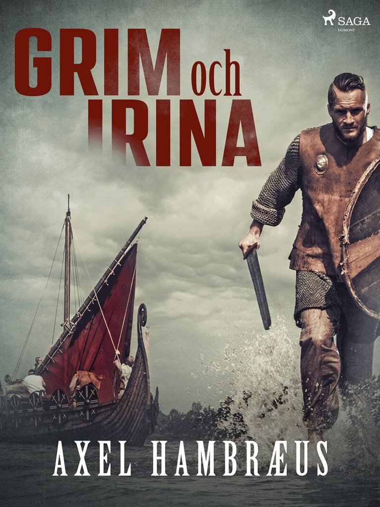 Axel Hambræus - Grim och Irina, E-bok