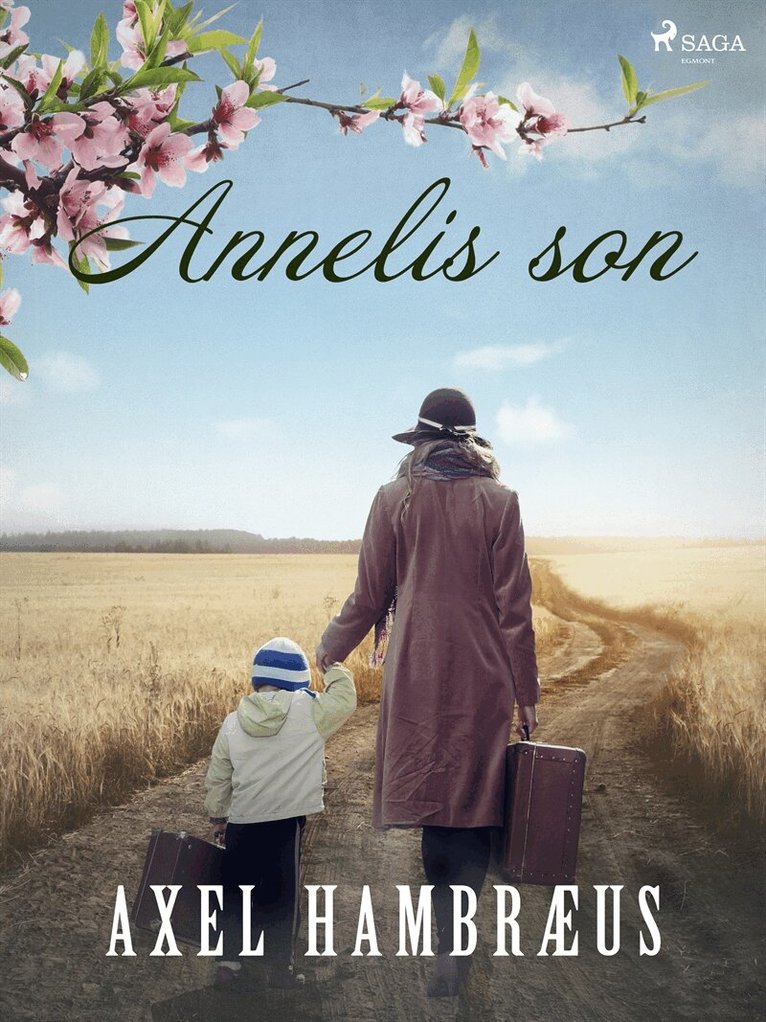 Axel Hambræus - Annelis son, E-bok
