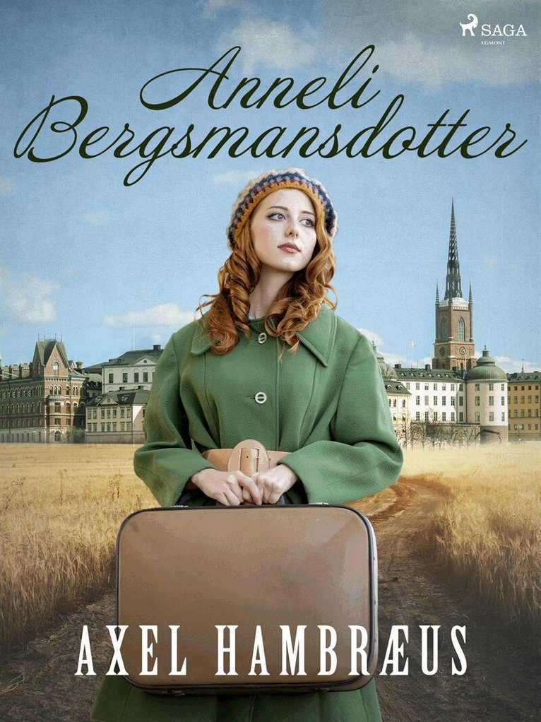 Axel Hambræus - Anneli Bergsmansdotter, E-bok