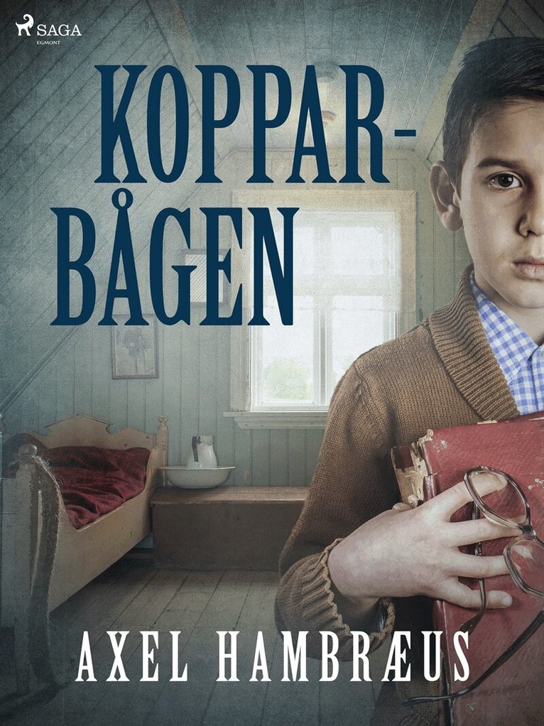 Axel Hambræus - Kopparbågen, E-bok