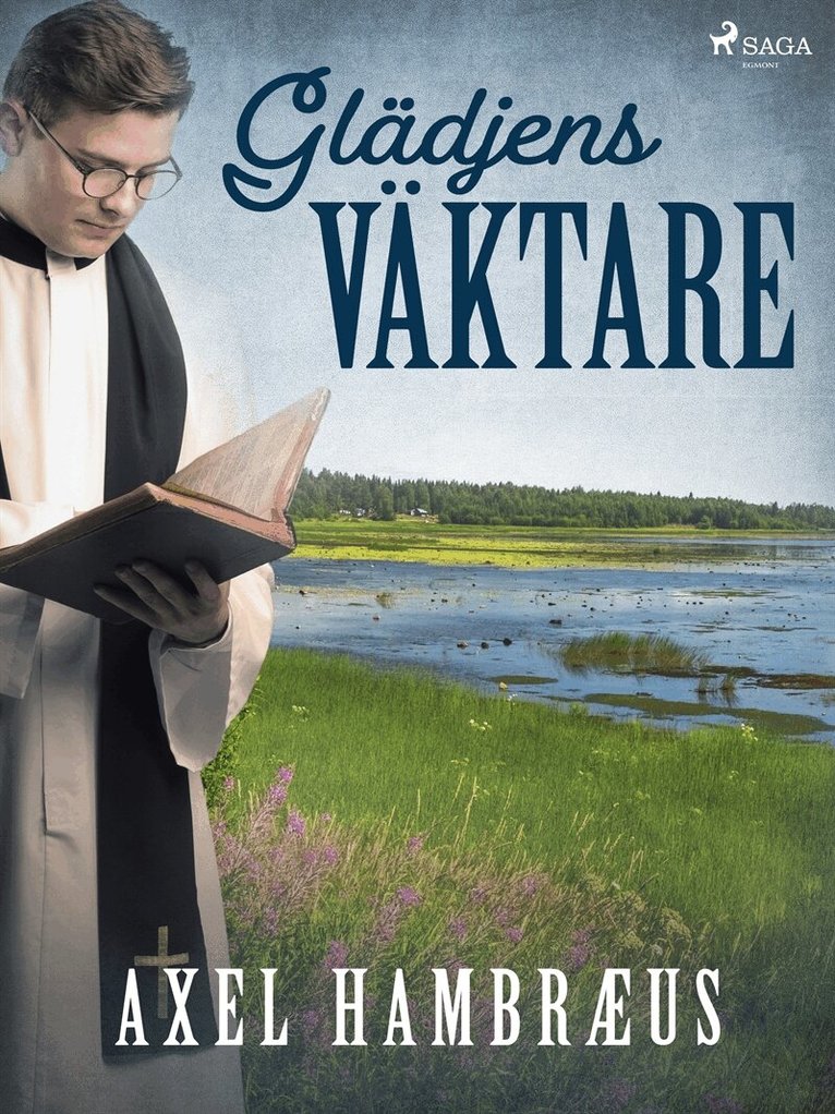 Axel Hambræus - Glädjens väktare, E-bok