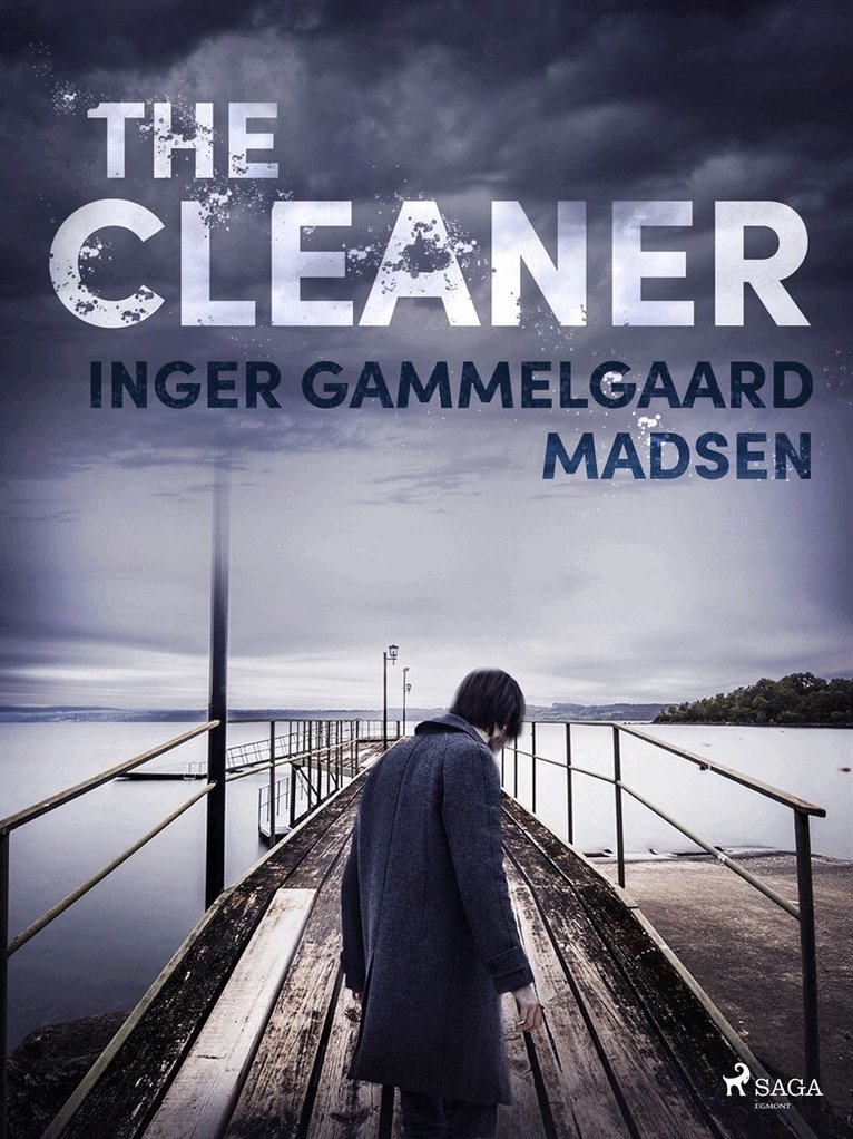 Inger Gammelgaard Madsen - The Cleaner, E-bok