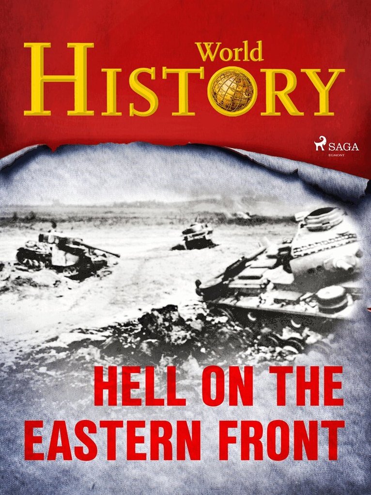 World History - Hell on the Eastern Front, E-bok