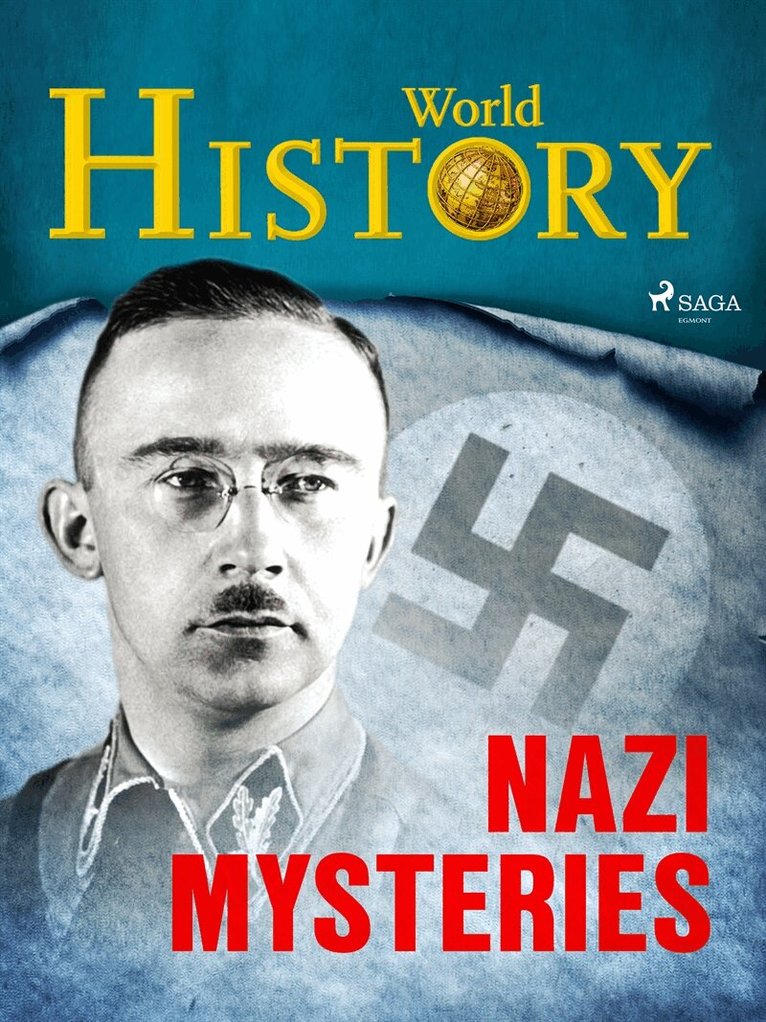 World History - Nazi Mysteries, E-bok
