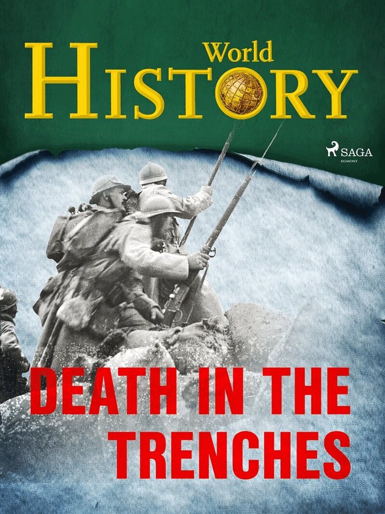 World History - Death in the Trenches, E-bok