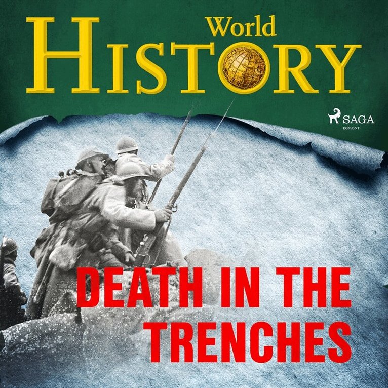 World History - Death in the Trenches, Ljudbok