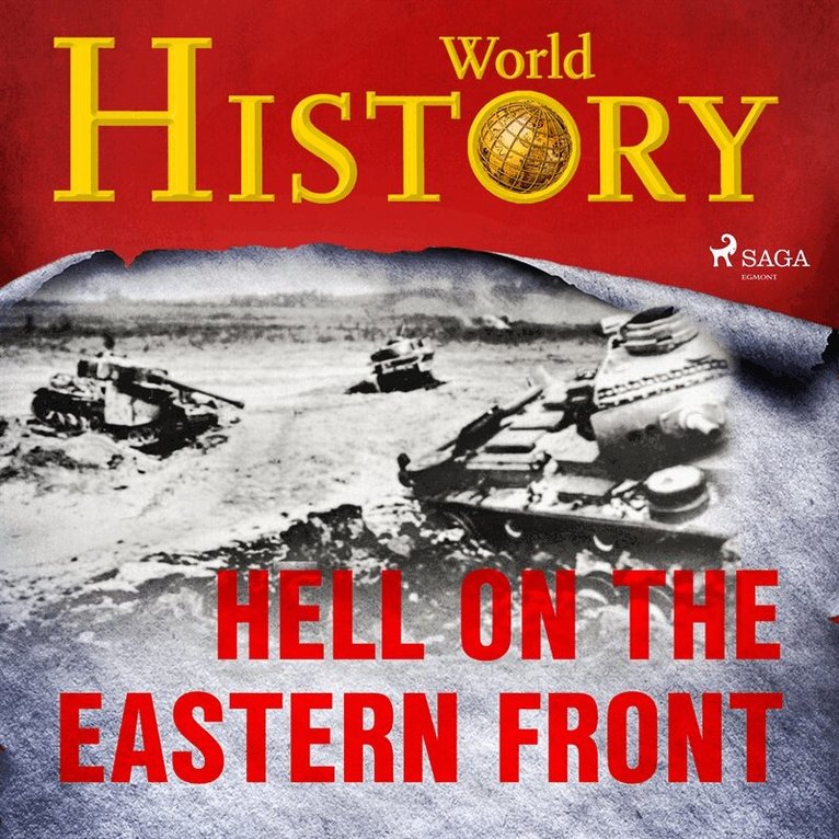 World History - Hell on the Eastern Front, Ljudbok