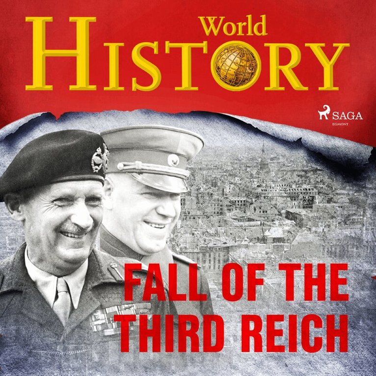 World History - Fall of the Third Reich, Ljudbok