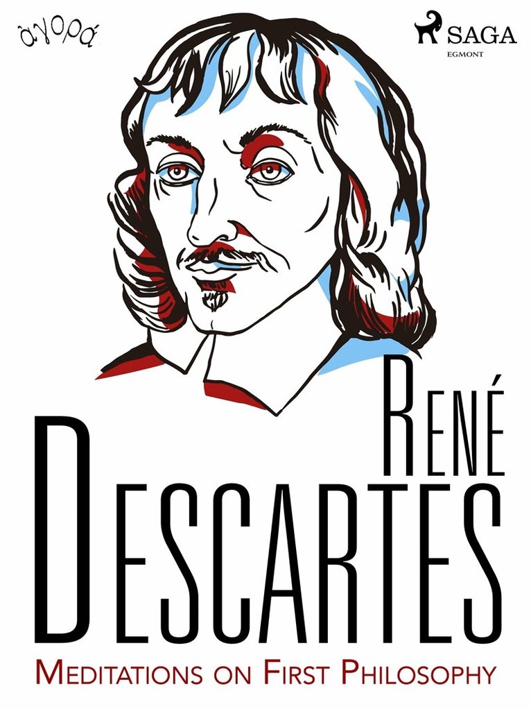 René Descartes - Descartes’ Meditations on First Philosophy, E-bok