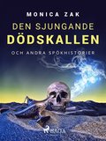Den sjungande ddskallen och andra spkhistorier