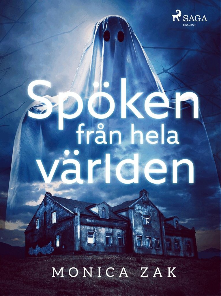 Monica Zak - Spöken från hela världen, E-bok