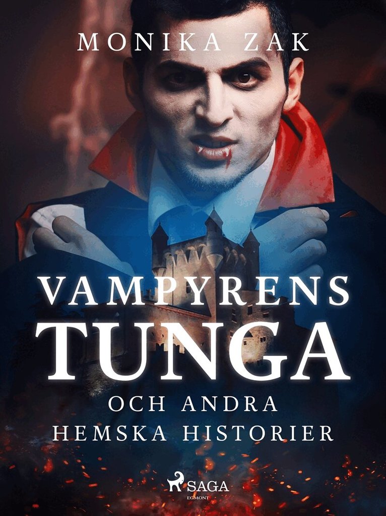 Monica Zak - Vampyrens tunga och andra hemska historier, E-bok