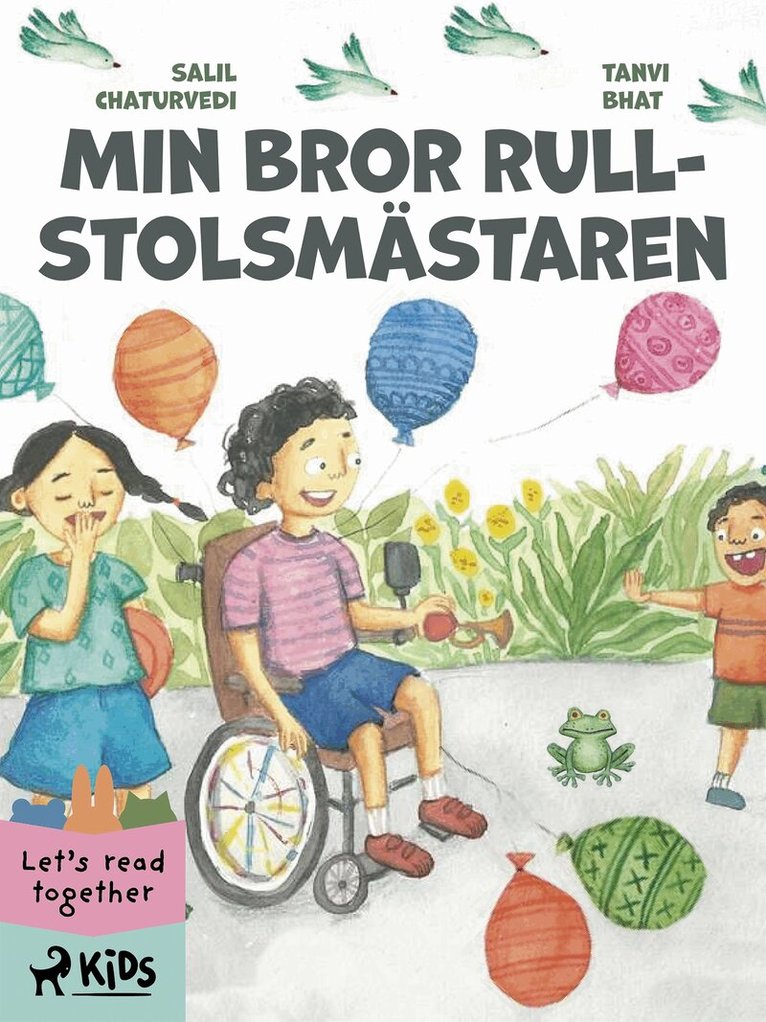 Tanvi Bhat, Salil Chaturvedi - Min bror rullstolsmästaren, E-bok