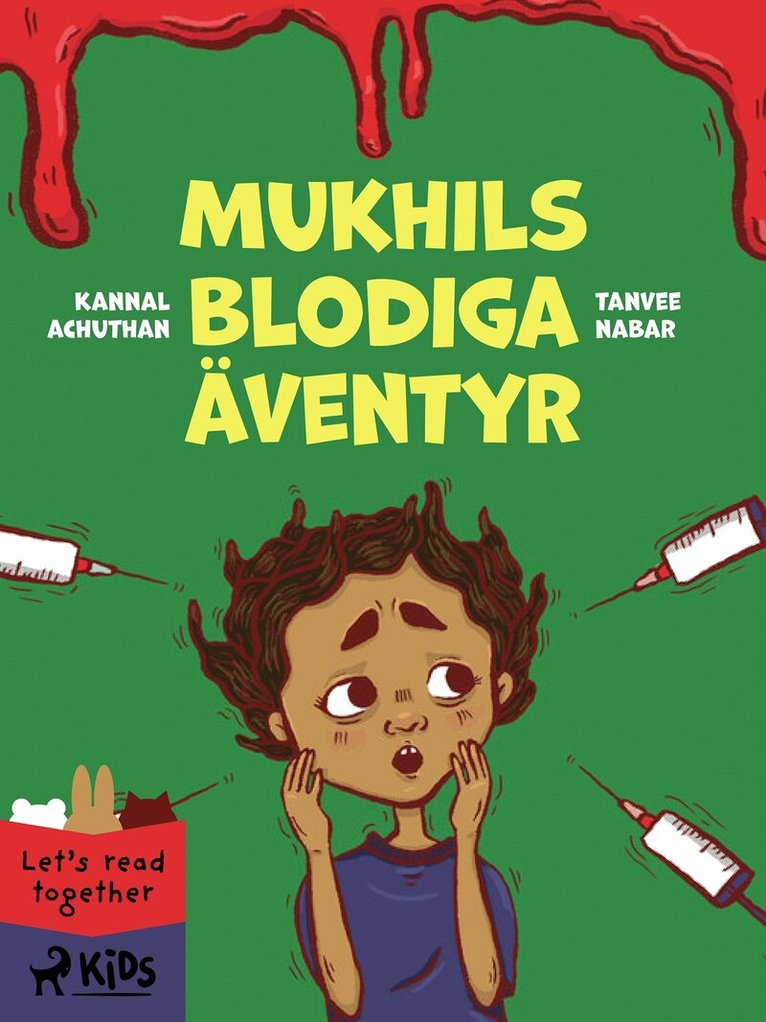 Tanvee Nabar, Kannal Achuthan - Mukhils blodiga äventyr, E-bok