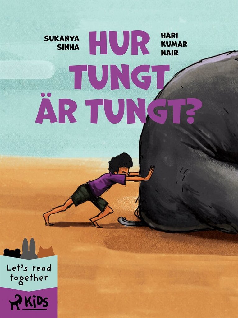 Hari Kumar Nair, Sukanya Sinha - Hur tungt är tungt?, E-bok