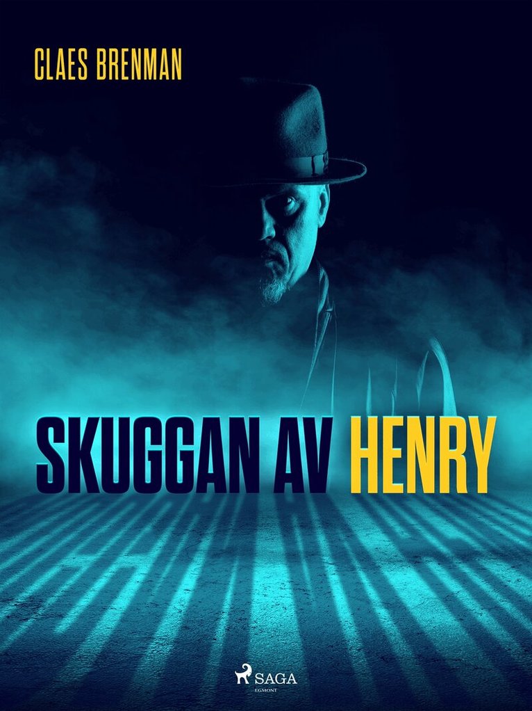 Claes Brenman - Skuggan av Henry, E-bok