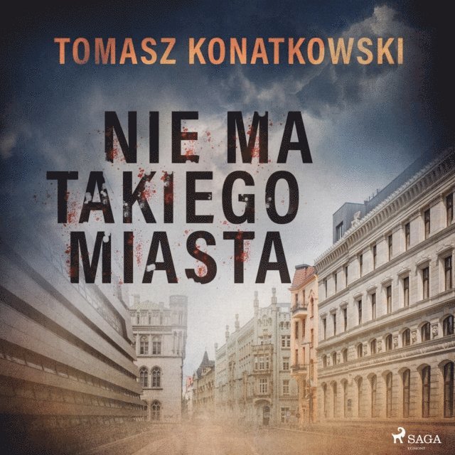 Konatkowski - Nie ma takiego miasta, Ljudbok
