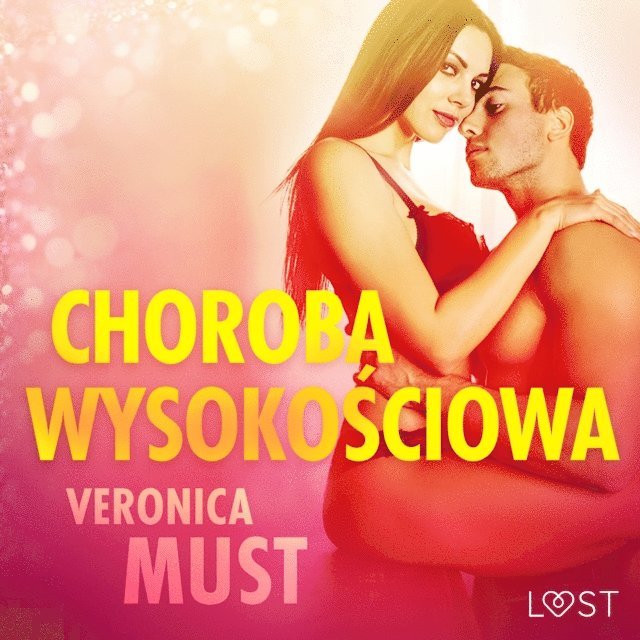 Must - Choroba wysokościowa - opowiadanie erotyczne, Ljudbok