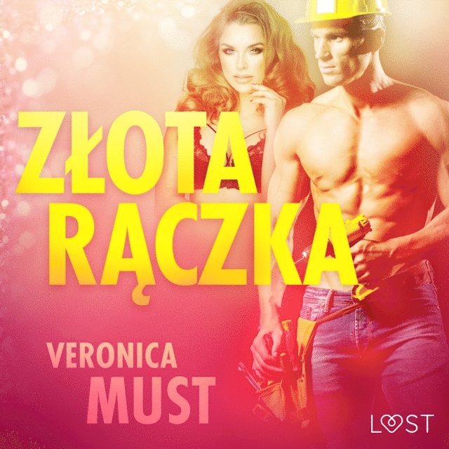 Must - Złota rączka - opowiadanie erotyczne, Ljudbok