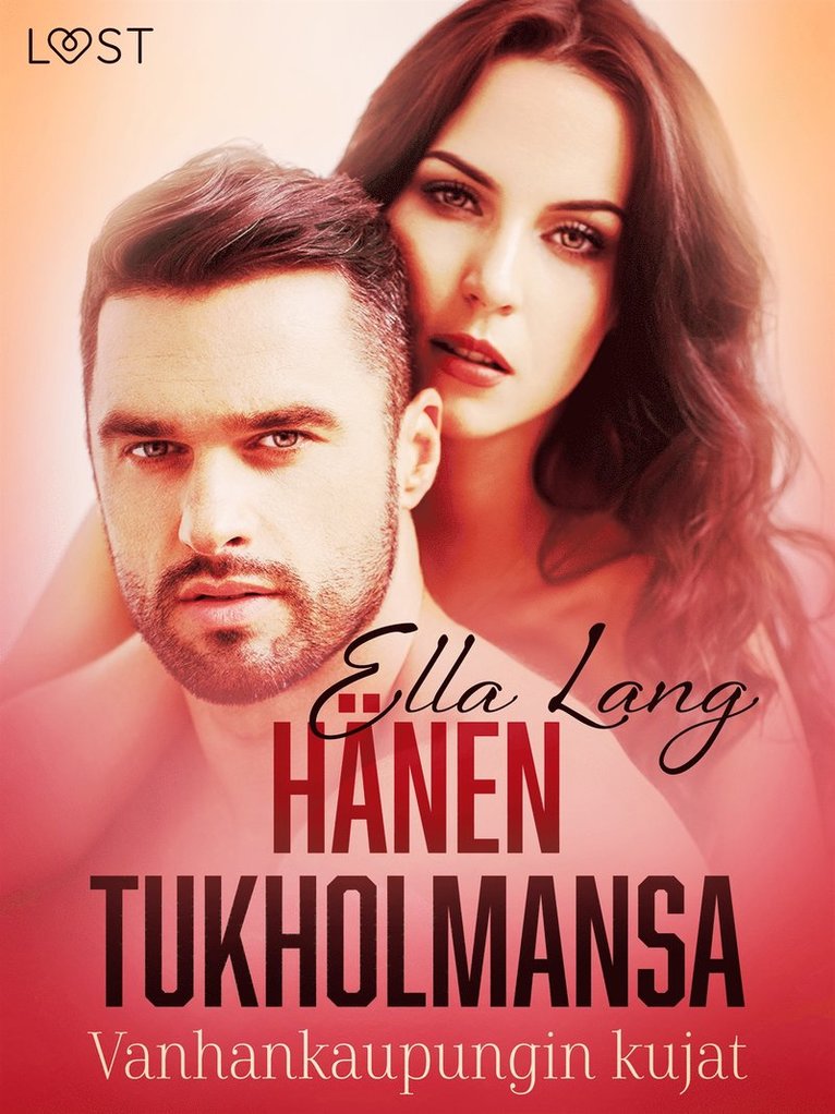 Ella Lang - Hänen Tukholmansa: Vanhankaupungin kujat – eroottinen novelli, E-bok. Tillgänglighet: Lägg i varukorg