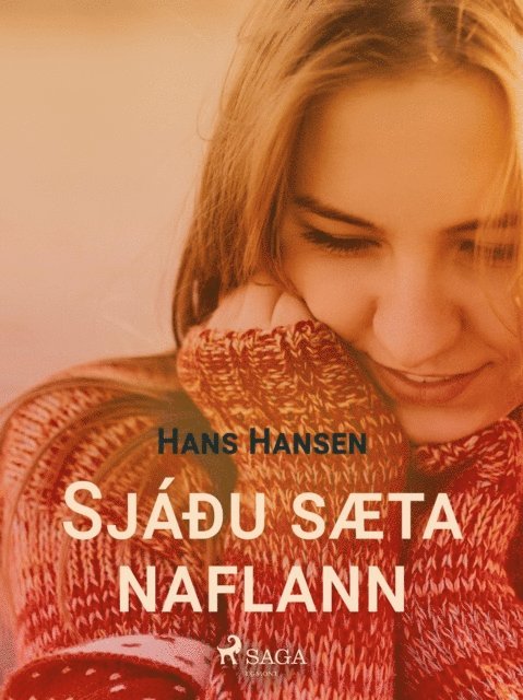 Hans Hansen - Sjáðu sæta naflann minn, E-bok