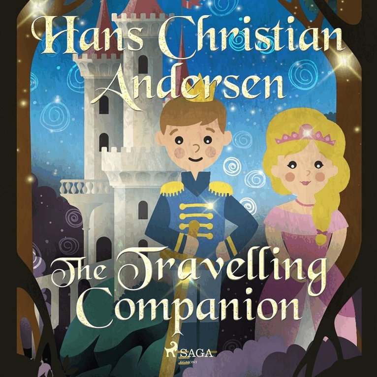 Hans Christian Andersen - The Travelling Companion, Ljudbok