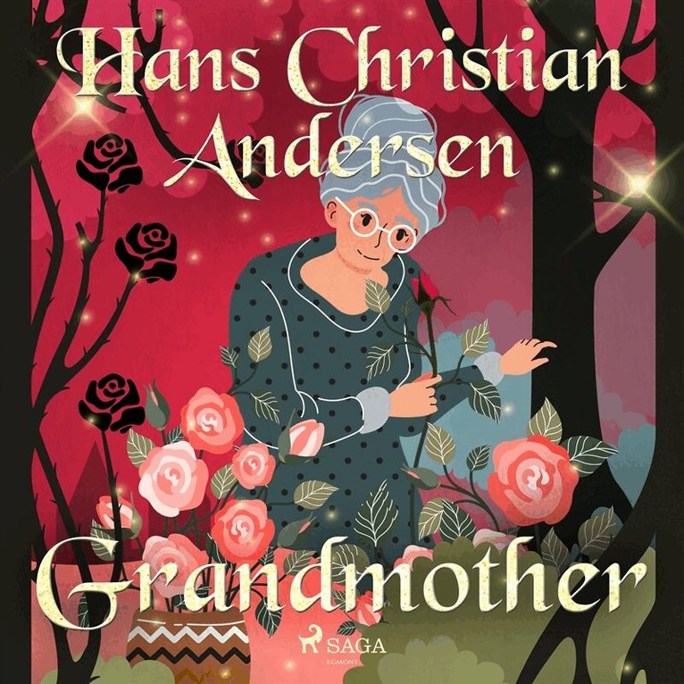 Hans Christian Andersen - Grandmother, Ljudbok