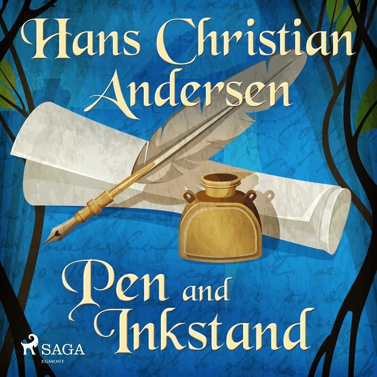 Hans Christian Andersen - Pen and Inkstand, Ljudbok