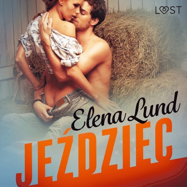 Lund - Jeździec - opowiadanie erotyczne, Ljudbok