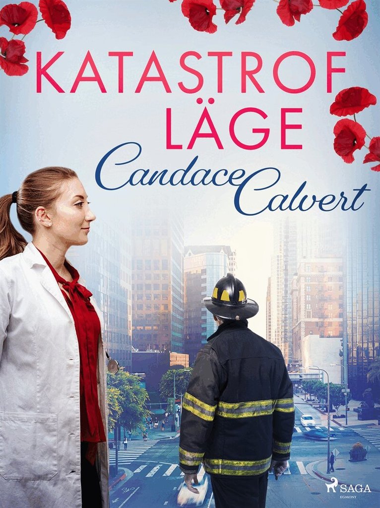 Candace Calvert - Katastrofläge, E-bok