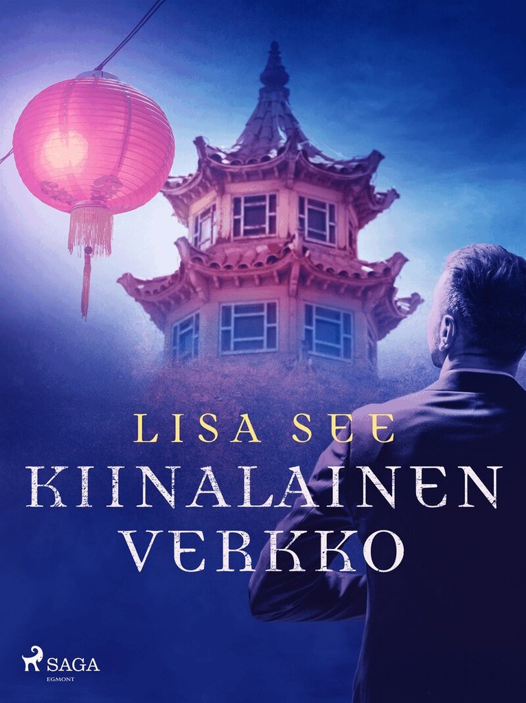 Lisa See - Kiinalainen verkko, E-bok