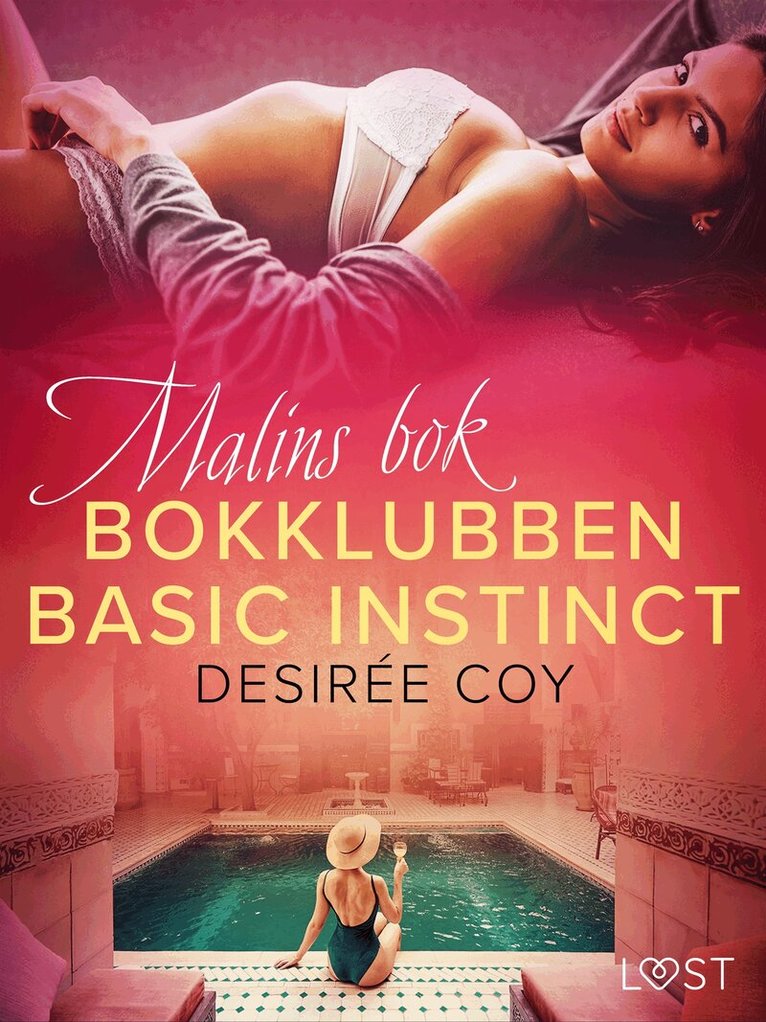 Desirée Coy - Bokklubben Basic Instinct: Malins bok, E-bok. Tillgänglighet: Lägg i varukorg