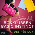 Bokklubben Basic Instinct: Julias bok - erotisk romance