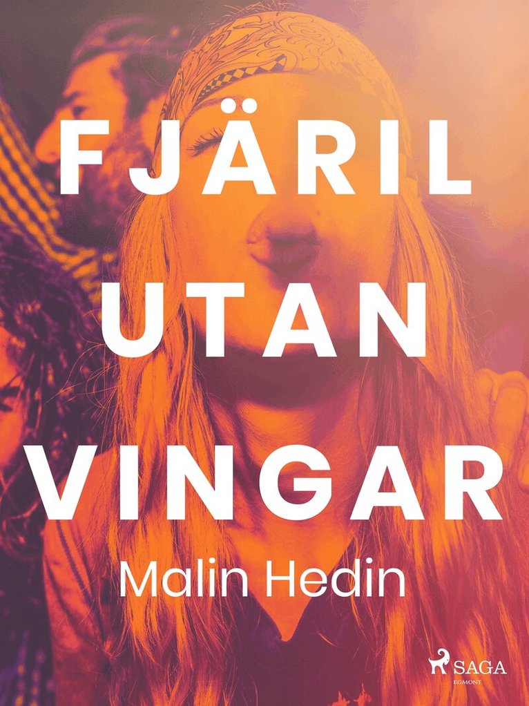 Malin Hedin - Fjäril utan vingar, E-bok