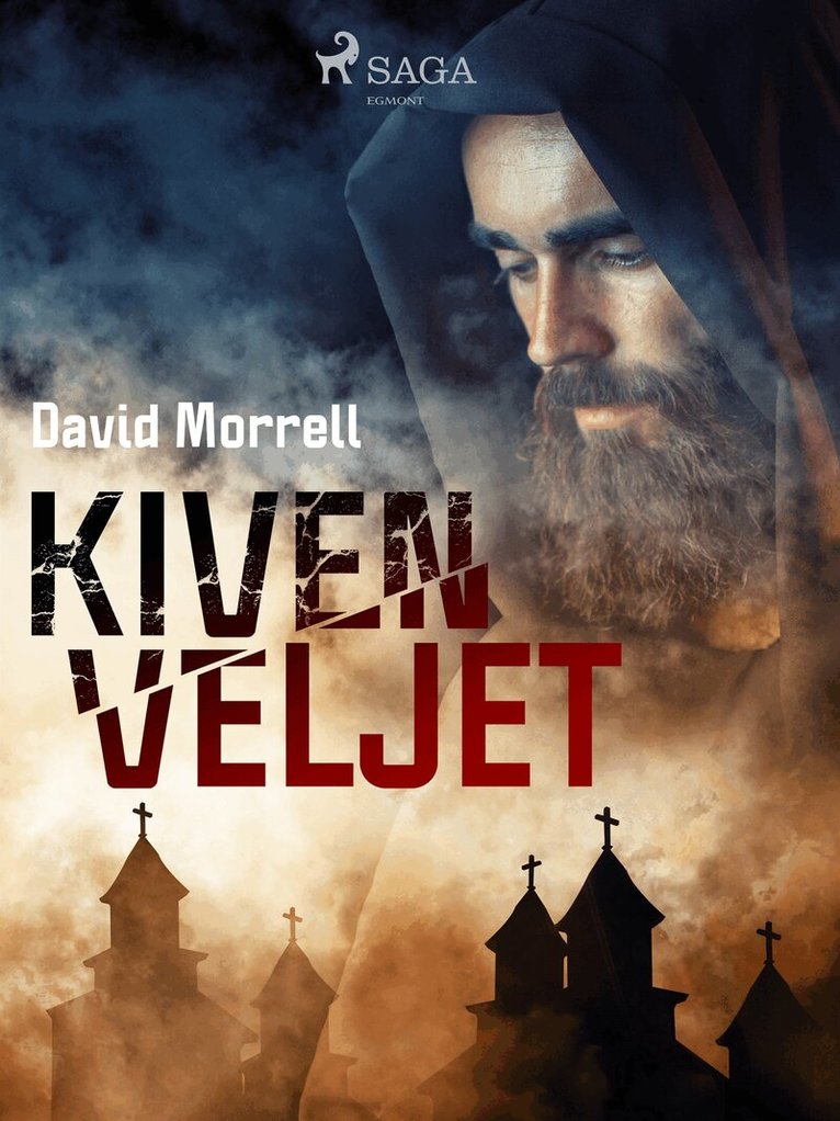 David Morrell - Kiven veljet, E-bok