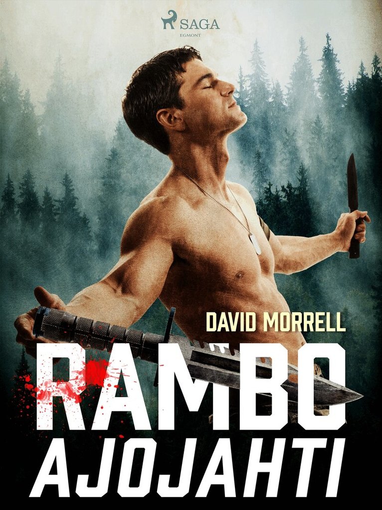 David Morrell - Rambo: Ajojahti, E-bok