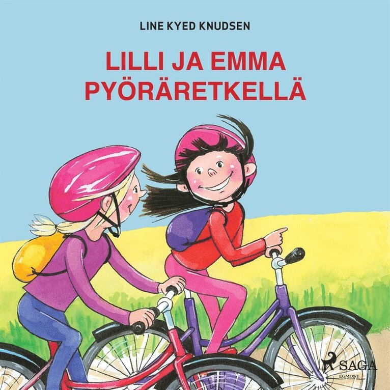 Line Kyed Knudsen - Lilli ja Emma pyöräretkellä, Ljudbok