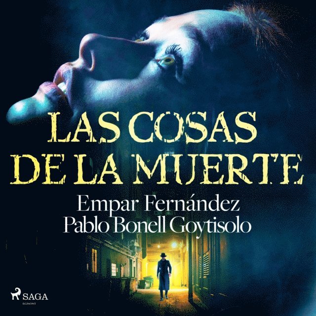 Goytisolo, Fernandez - Las cosas de la muerte, Ljudbok