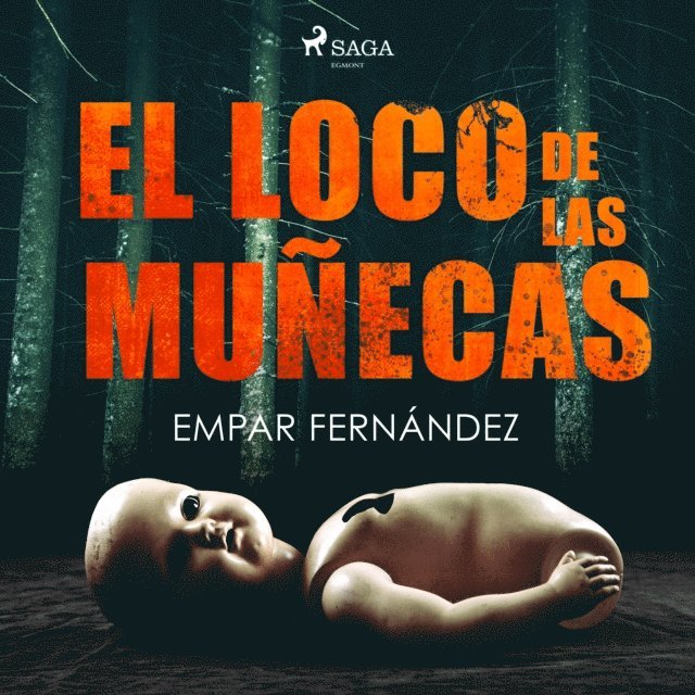 Fernandez - El loco de las muñecas, Ljudbok